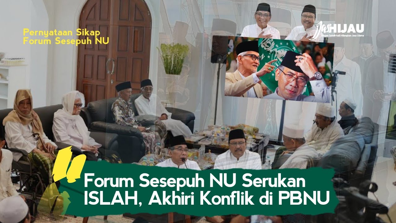 Prihatin Kisruh di PBNU, Forum Sesepuh NU Serukan Islah