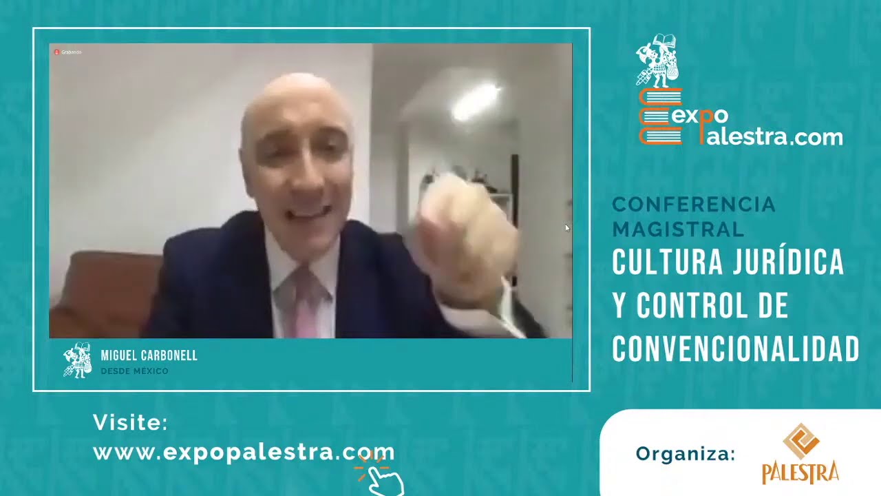 Clase abierta: Control de Convencionalidad