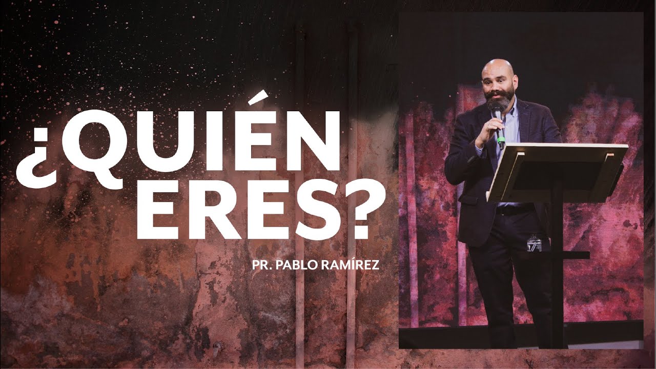 ¿Quién eres? 3 | IGLECO 170 | Pr. Pablo Ramírez #YoSoyIGLECO