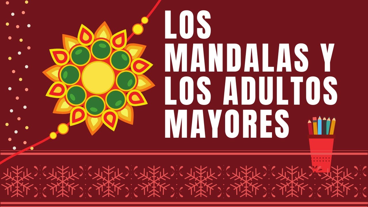uso de mandalas en los adultos mayores...2019