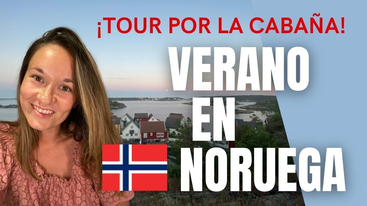 🌻 VIAJAR EN VERANO A NORUEGA - TOUR POR LA CABAÑA