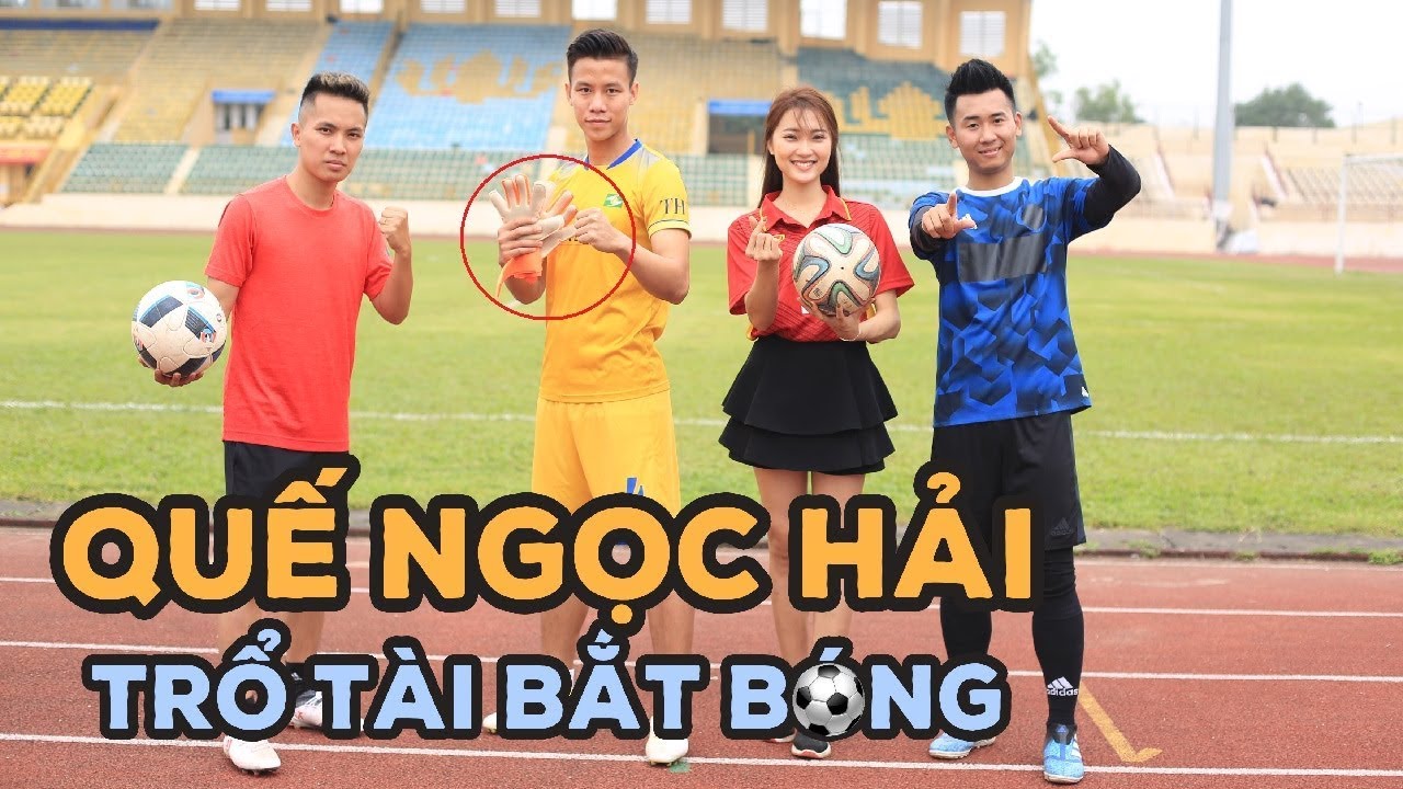 Thử Thách Bóng Đá : Quế Ngọc Hải trổ tài bắt Penalty đỉnh như Bùi Tiến Dũng U23 Việt Nam