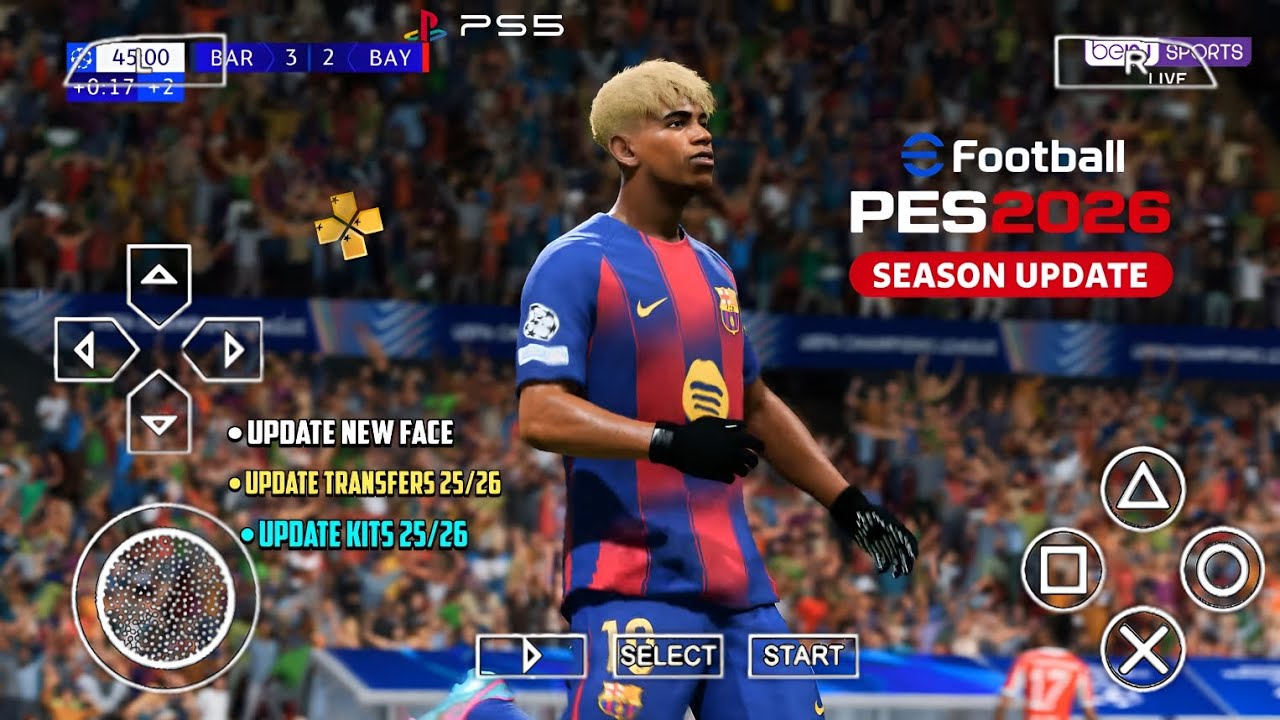 eFootball PES 2026 PPSSPP Android Offline PS5 Camera |PES 2026 HD Graphics New Kits 25/26& Transfers
