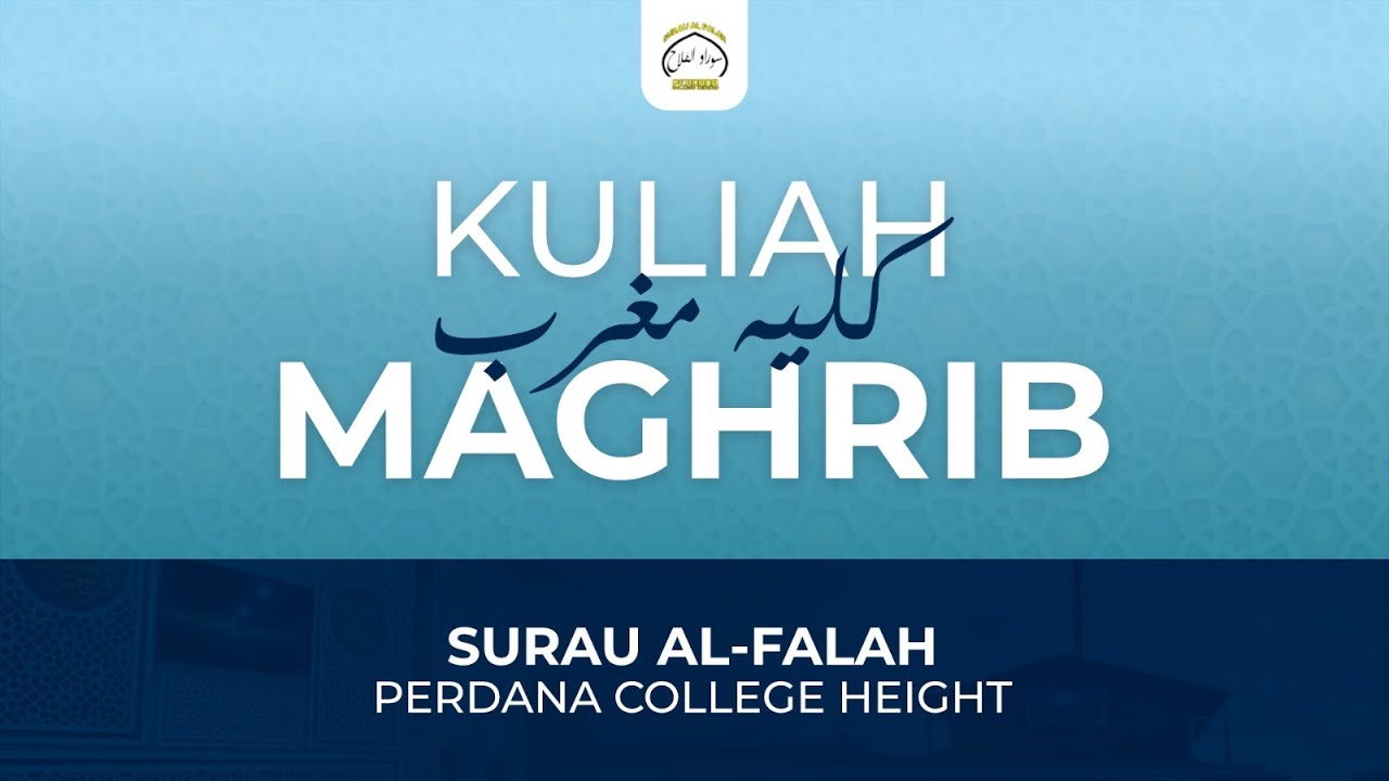 Kuliah Maghrib 11.2.2026