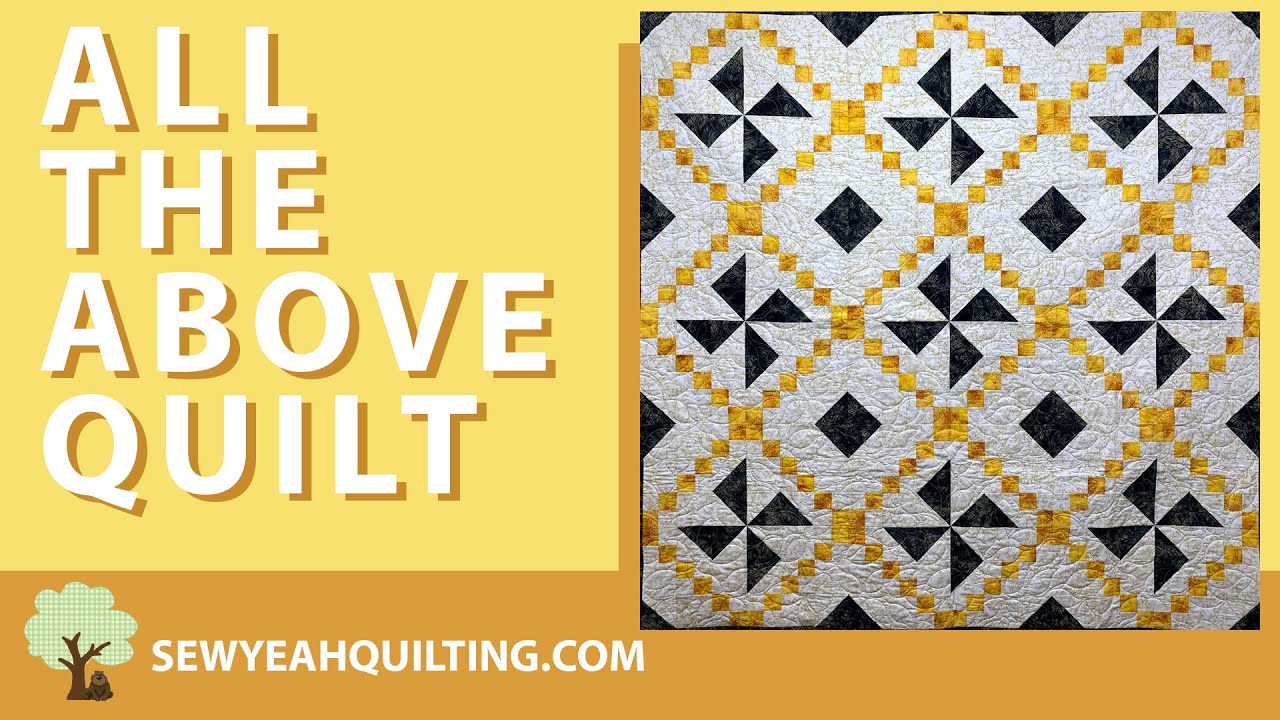 All The Above Quilt Tutorial | FREE PATTERN