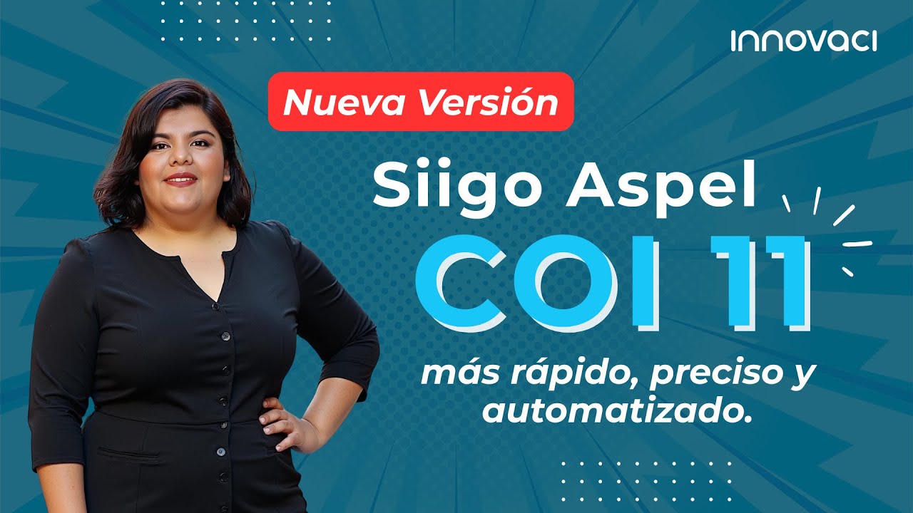 Nuevas funciones Siigo Aspel COI 11 ¿Vale la pena actualizar?