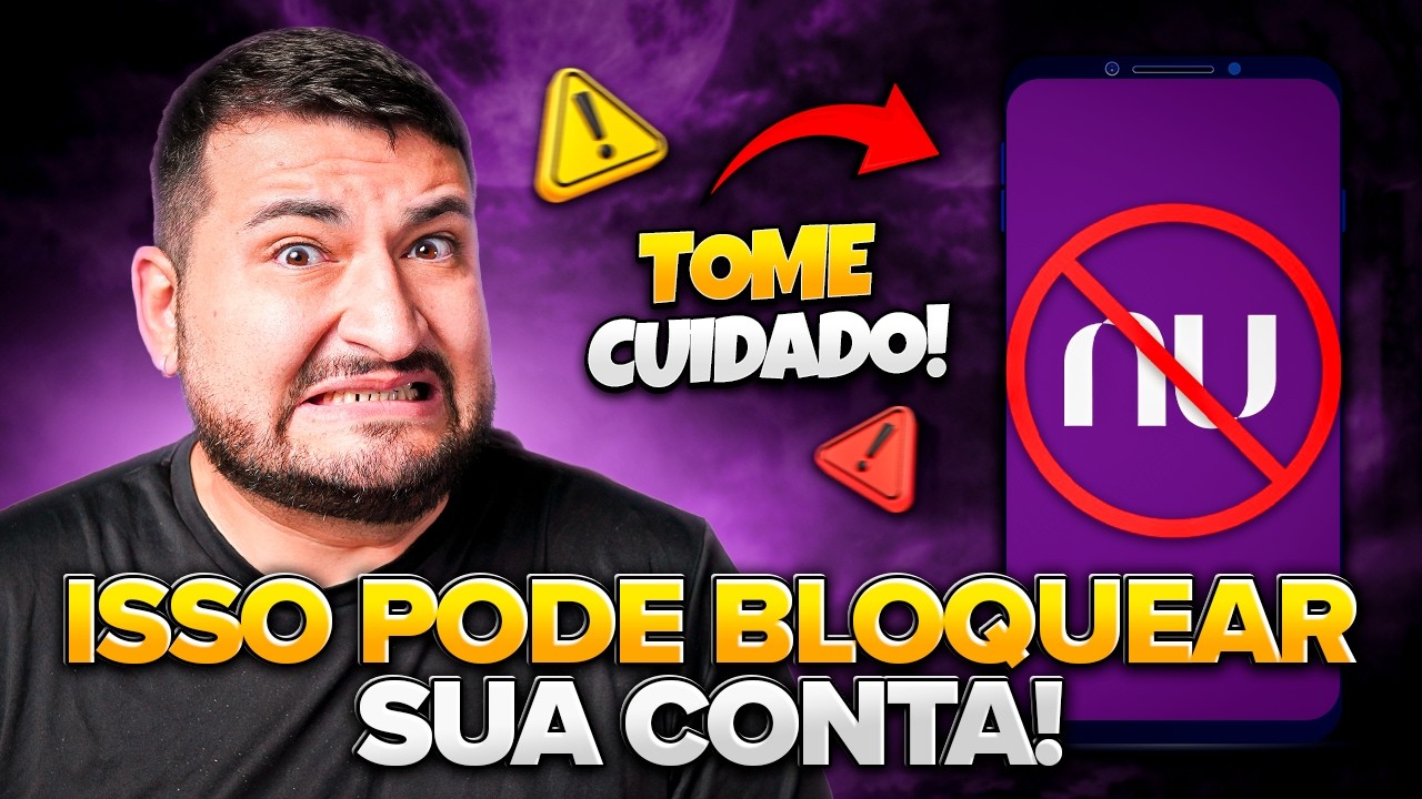 CUIDADO: esses erros no NUBANK podem BLOQUEAR a sua conta