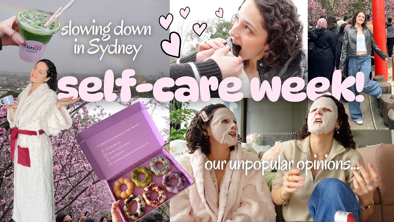 a WEEK IN OUR LIFE! 🌸☀️ prioritising self care, cute date, our unpopular opinions, new recipe