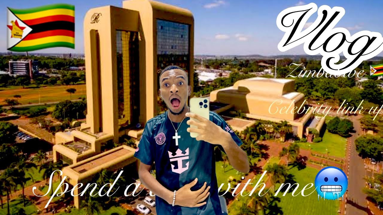 VLOG : How I spent my Day in Harare📍+ Celebrities link Up🥶
