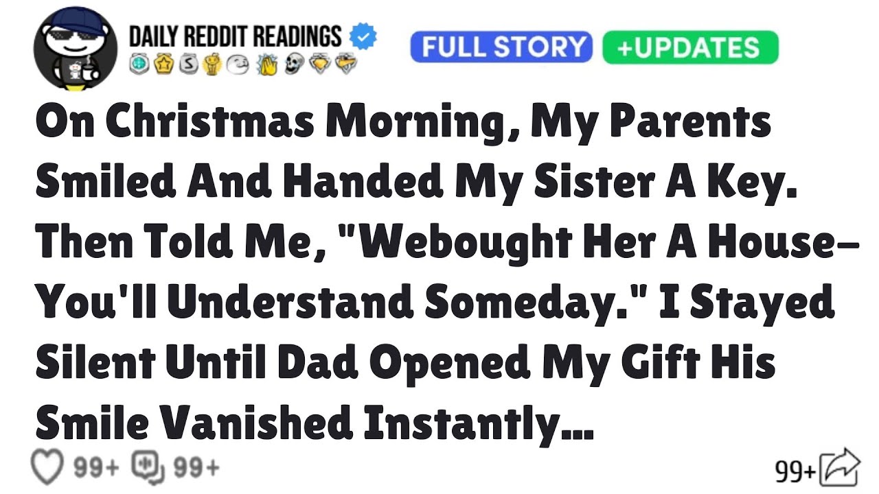 On Christmas Morning, My Parents Smiled And Handed My Sister A Key. Then Told Me, 