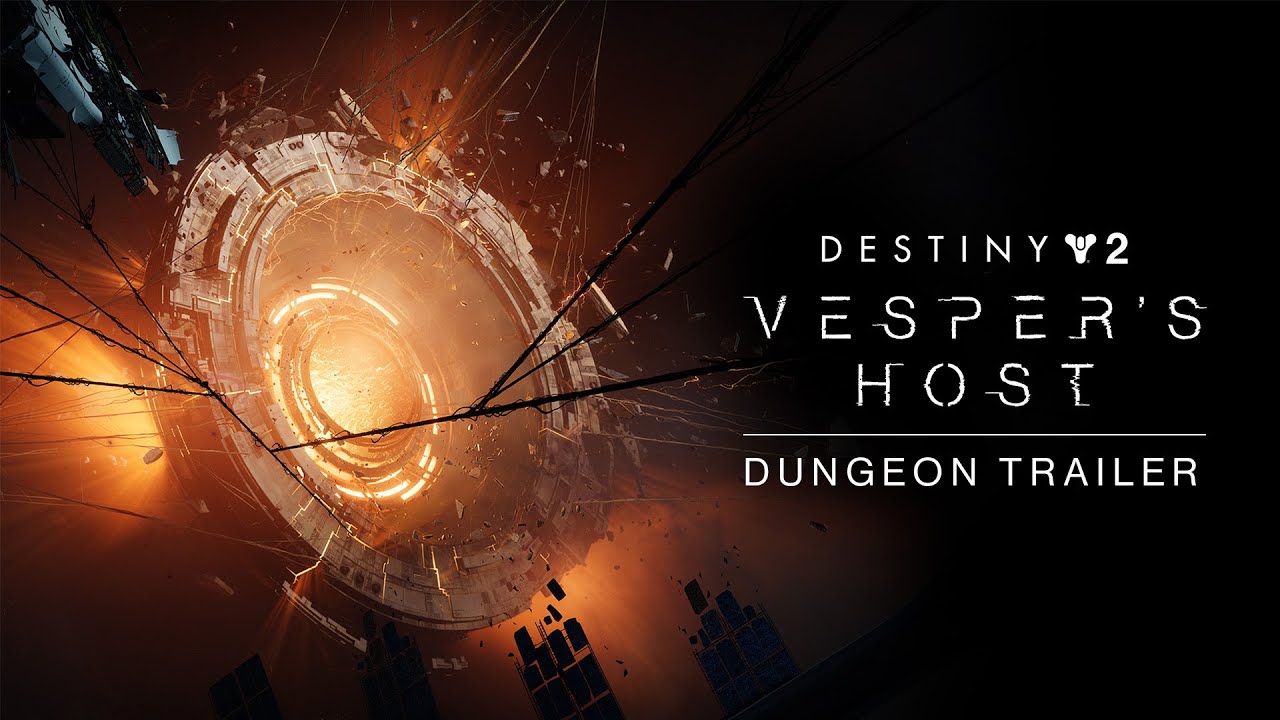 Destiny 2 Dungeon Trailer | Vesper&rsquo;s Host