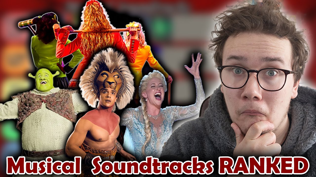 TOP 20 MUSICAL THEATRE SOUNDTRACKS RANKED!!