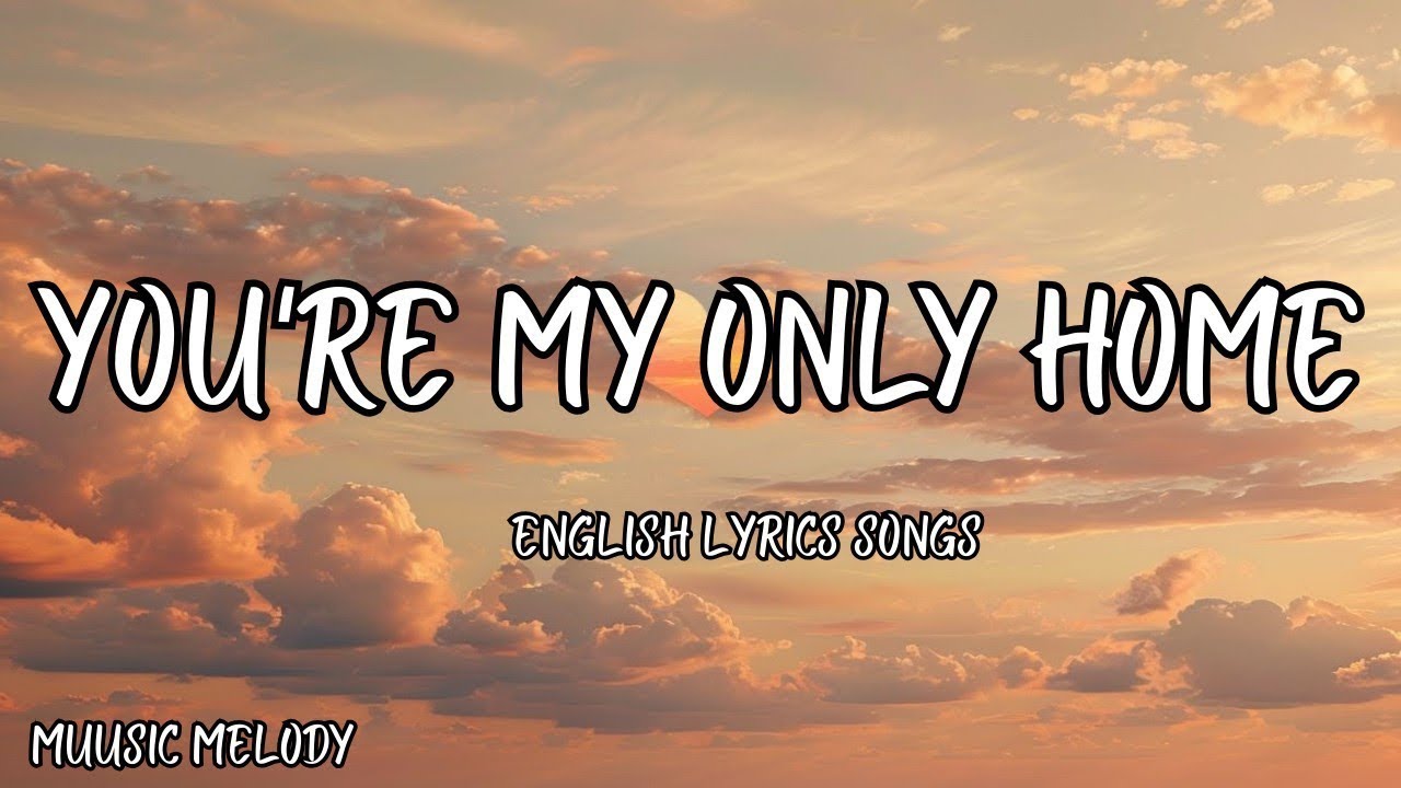 You Were Home Before You Left 🏠💫 | Emotional Slow Love Song | Deep English Romantic Lyrics 🎶