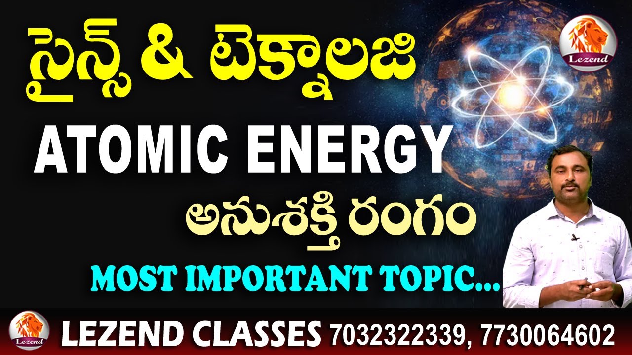 || Science and Technology  || Atomic Energy || Most Important Topic ||