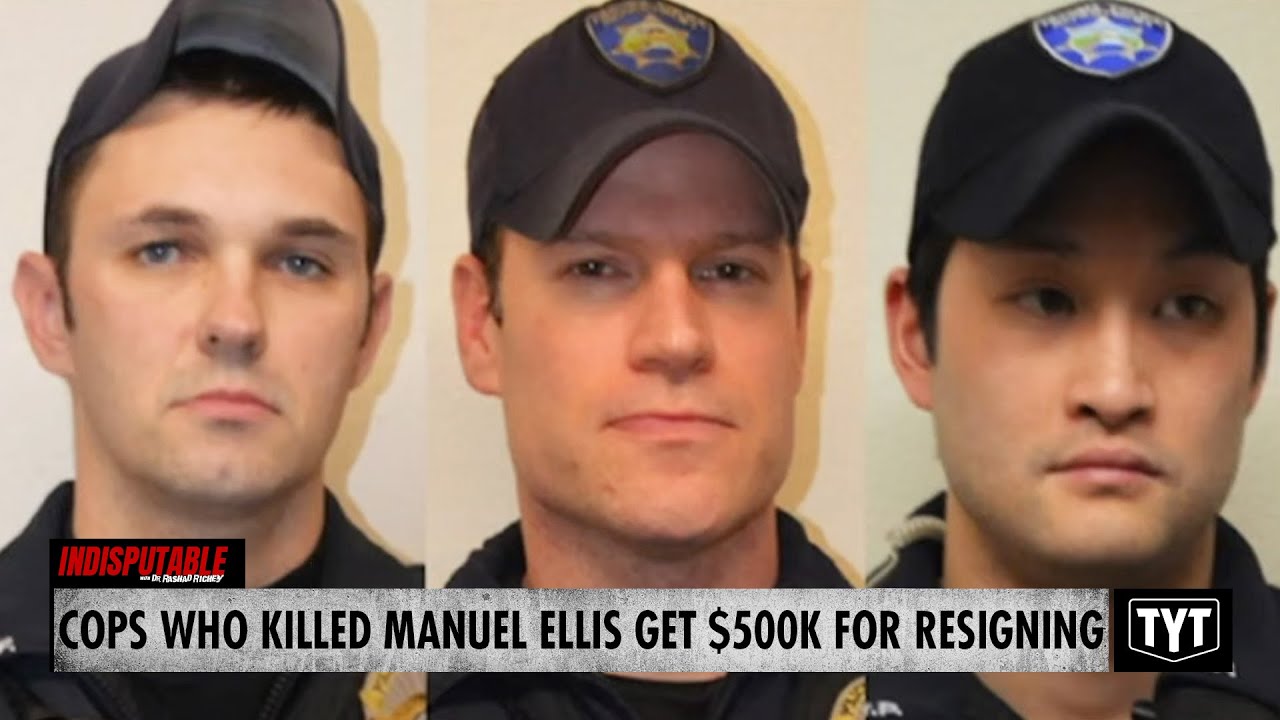 Cops Who Killed Manuel Ellis Get $500K Each For Resigning