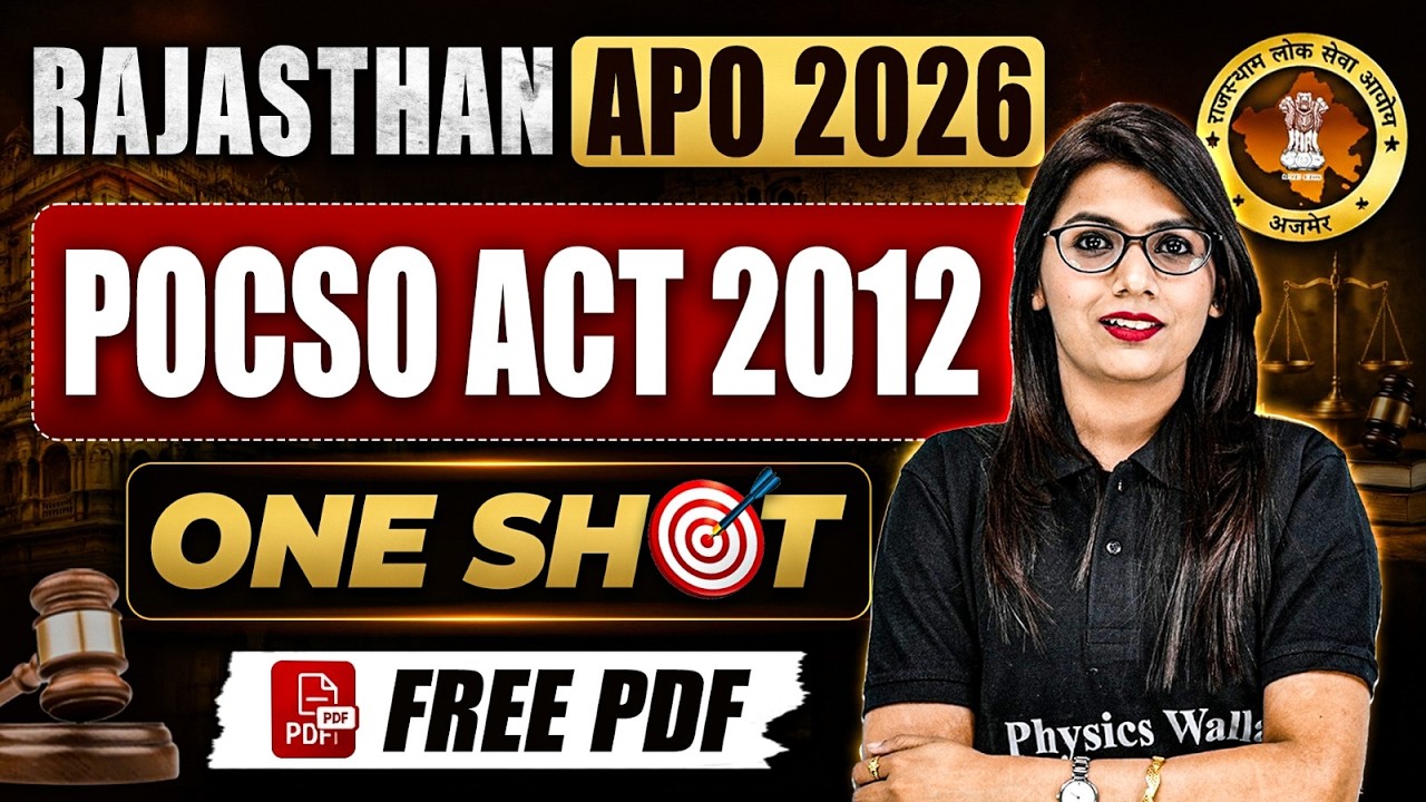 POCSO Act 2012 in One Shot 🔥| Minor Law | Rajasthan APO Prelims 2026 | Judiciary By PW