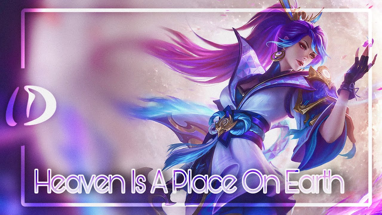 MLBB - Heaven Is A Place On Earth (FANMADE)