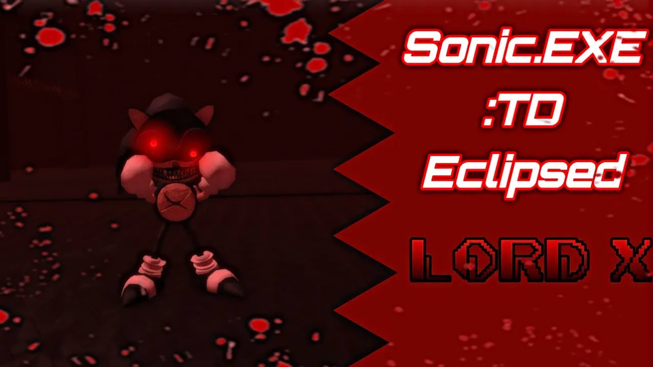 Lord X update gameplay! [Sonic.EXE:TD eclipsed]