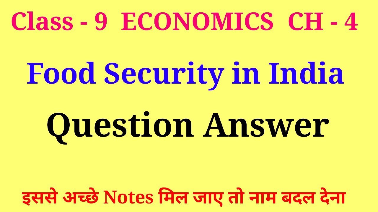 food security in india class 9 question answer | class 9 economics ch 4 question answer