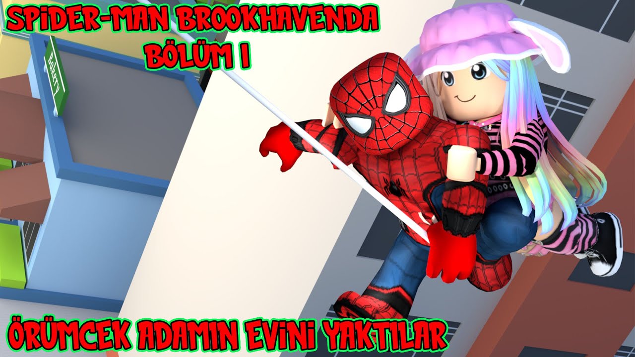 Spiderman Brookhavenda | Örümcek Adamın Evini Yaktılar | Roblox Brookhaven