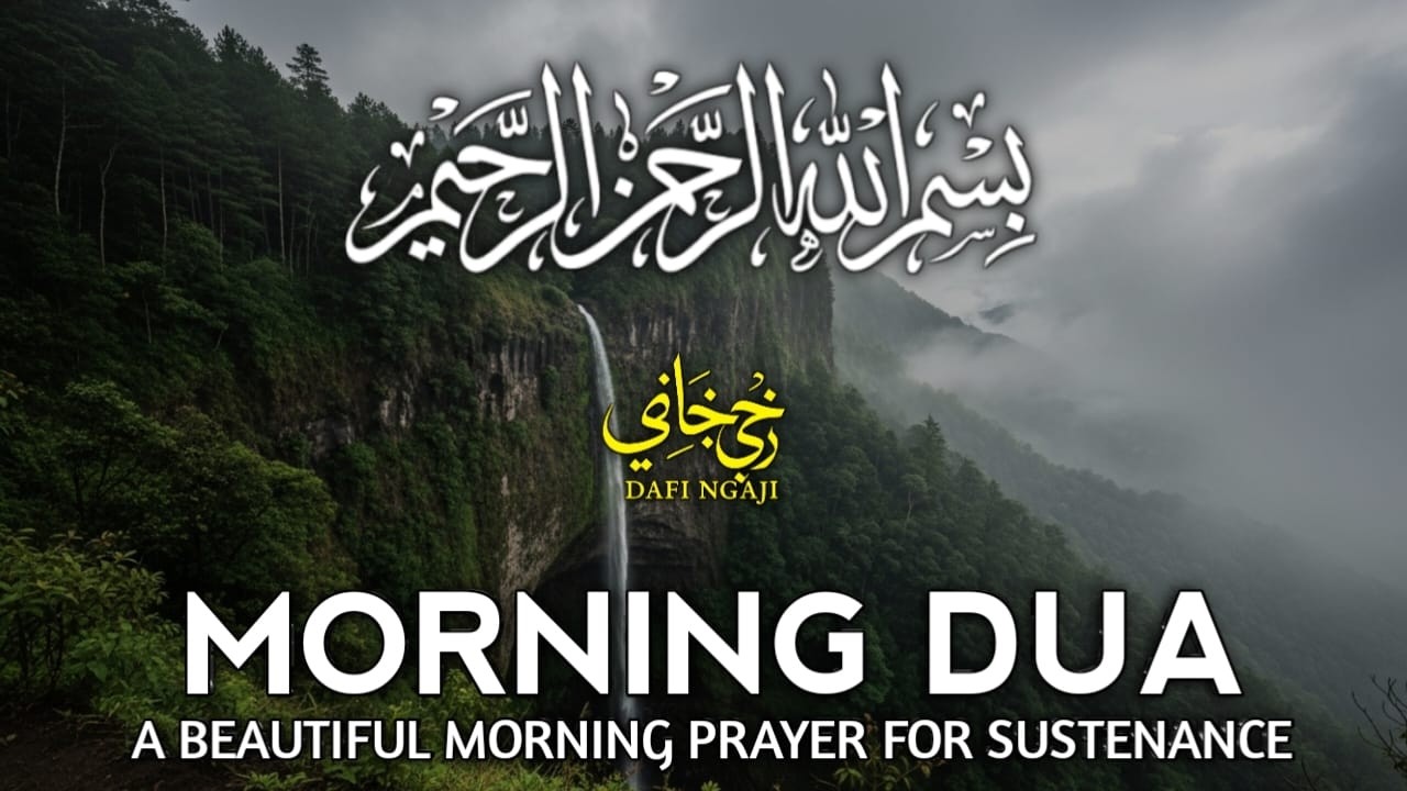Morning Dua  SURAH AL-QUR'AN, ARABIC AND ENGLISH أذكار الصباح كاملة بدقة عالية بصوت عمر هشام العرب