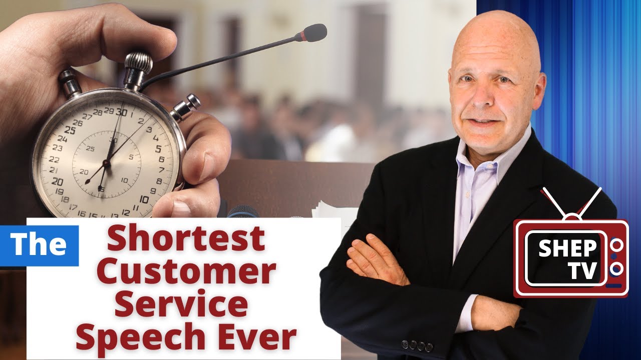 The Shortest Customer Service Speech You Need To Hear