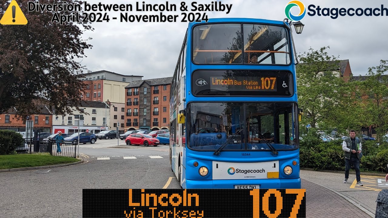 Route 107 Diversion: Gainsborough - Lincoln Central (Commentary)