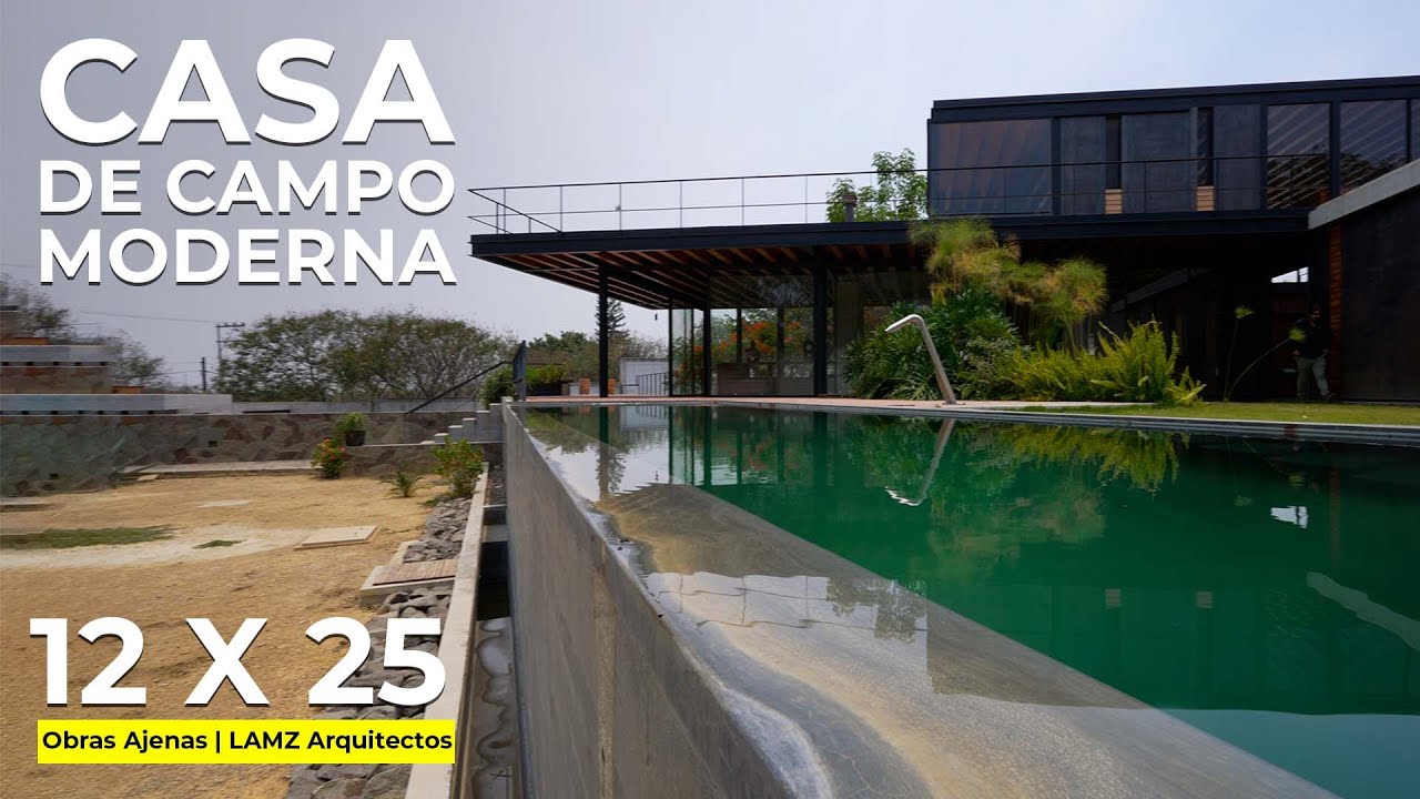 INCREÍBLE CASA DE CAMPO MODERNA | Obras Ajenas | LAMZ Arquitectura | P2