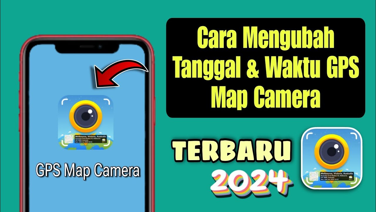 Cara Mengubah Tanggal Dan Waktu GPS Map Camera Terbaru 2024