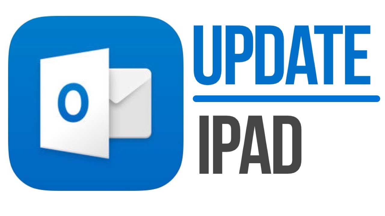 How to Update Microsoft Outlook app in iPad, iPad mini, iPad Pro, iPad Air