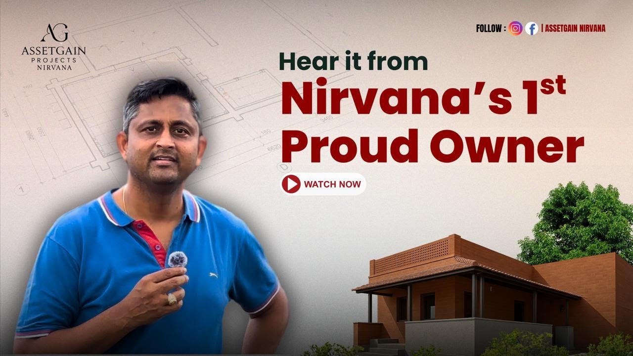 Hear From Assetgain Nirvana 1st Customer- Gated Community of Farm Houses