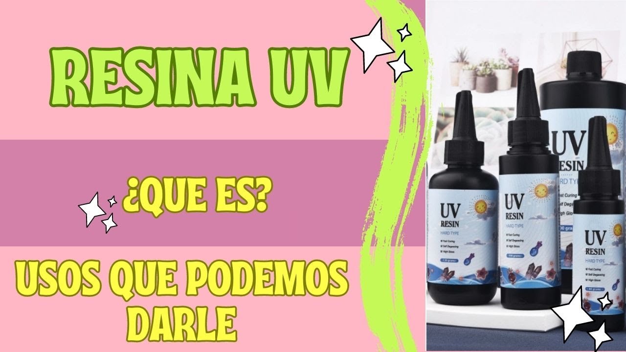 USOS DE LA RESINA UV, QUE ES Y COMO PODEMOS USARLA.