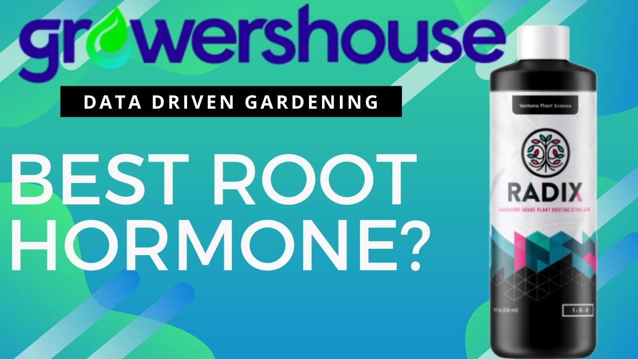Best Rooting Hormone? Radix Laboratory Grade Root Stimulator for Seeds, Cuttings and Plants