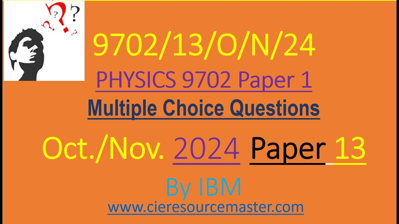 CAIE AS Physics 9702 Oct /Nov 2024 Paper 13 #education #cambridgephysics #science #physics #reddit