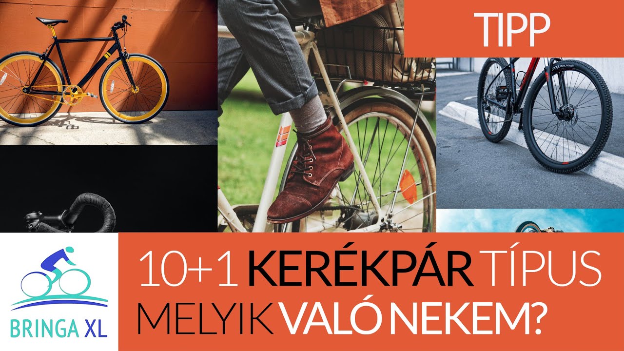 10+1 kerékpár típus