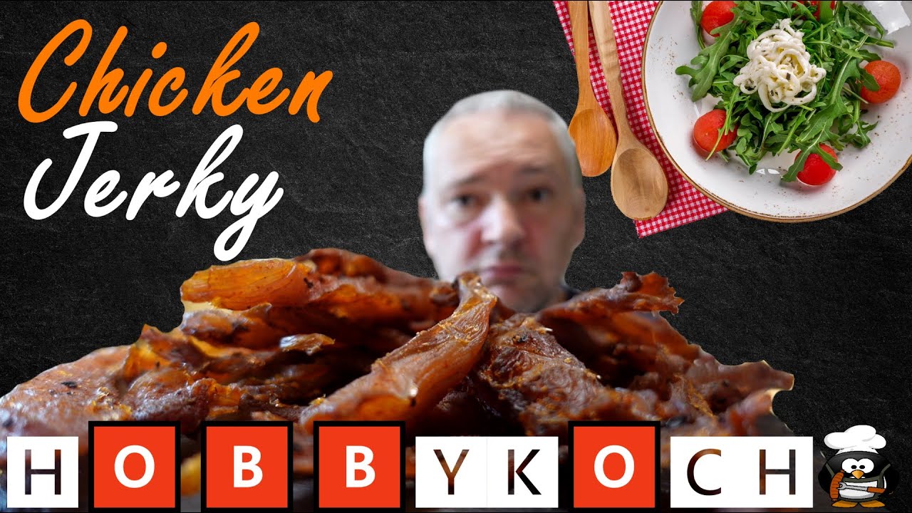 Chicken Jerky Hühnchen DÖRRFLEISCH REZEPT zum selber machen BEEF JERKY Alternative FLEISCH dörren