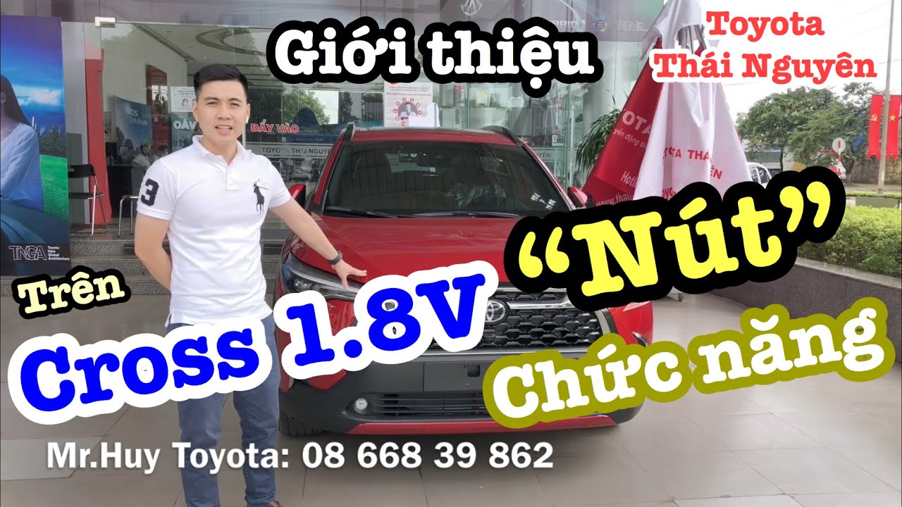 Những Nút Chức Năng được trang bị trên Corolla Cross 1.8V 2020 | Toyota Thái Nguyên