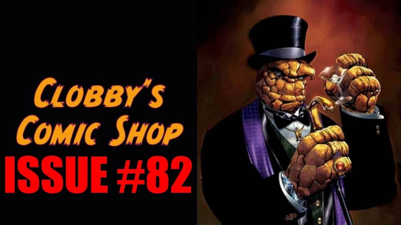 Clobby's Comic Shop Issue #82