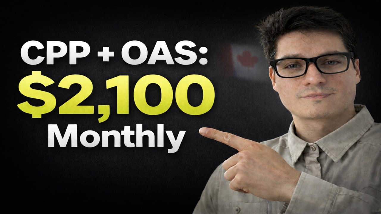 CPP + OAS 2026: What You Really Get Each Month