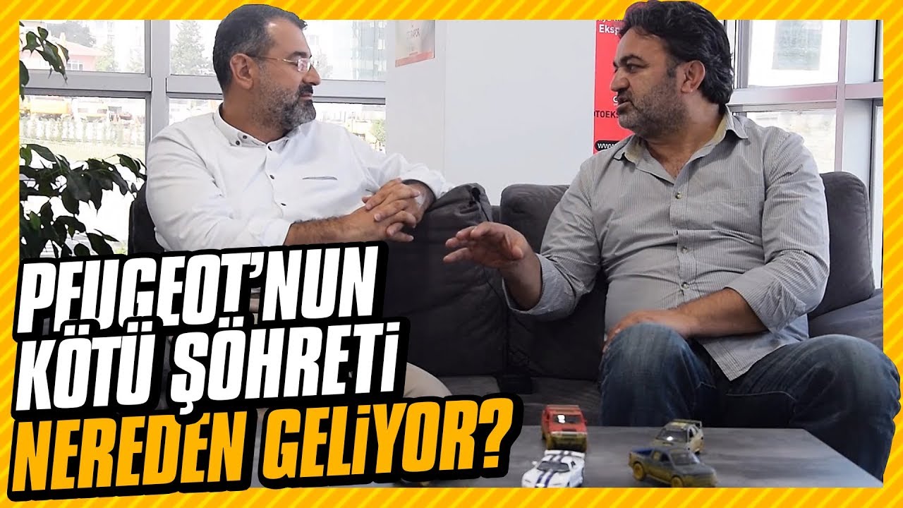 Peugeot'nun kötü şöhreti nereden geliyor?
