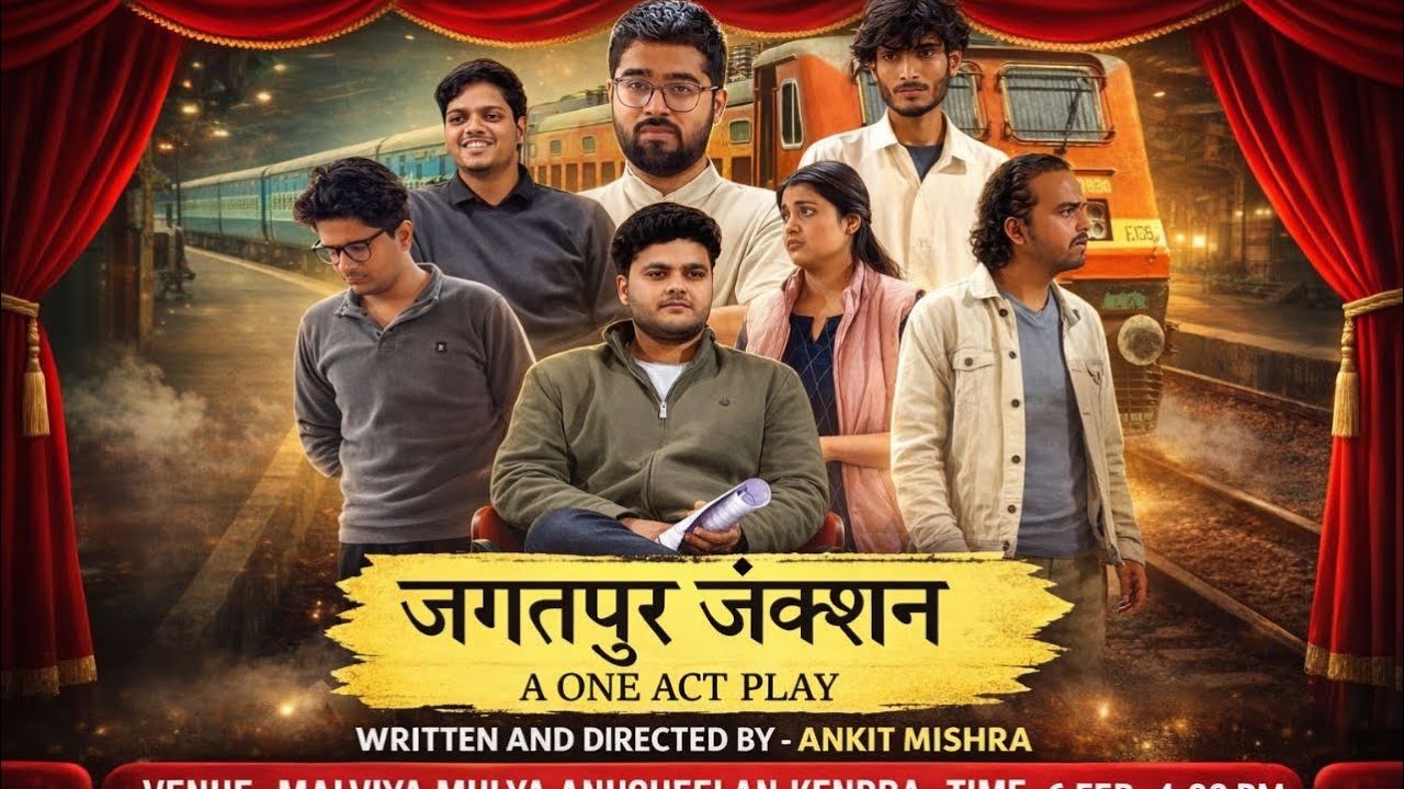 JAGATPUR JUNCTION : A ONE ACT PLAY