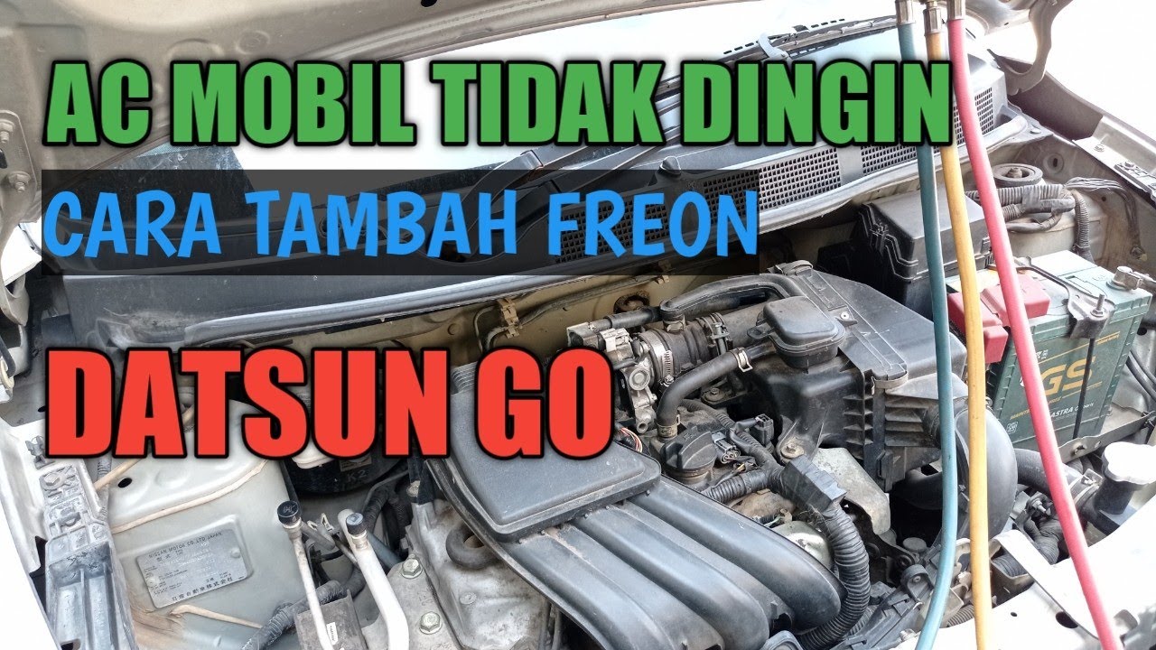 55# Cara tambah freon mobil/Datsun go/ ac tidak dingin