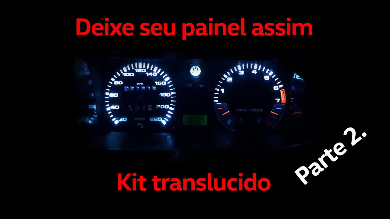 Como melhorar a iluminação do painel VW quadrado. Parte 2
