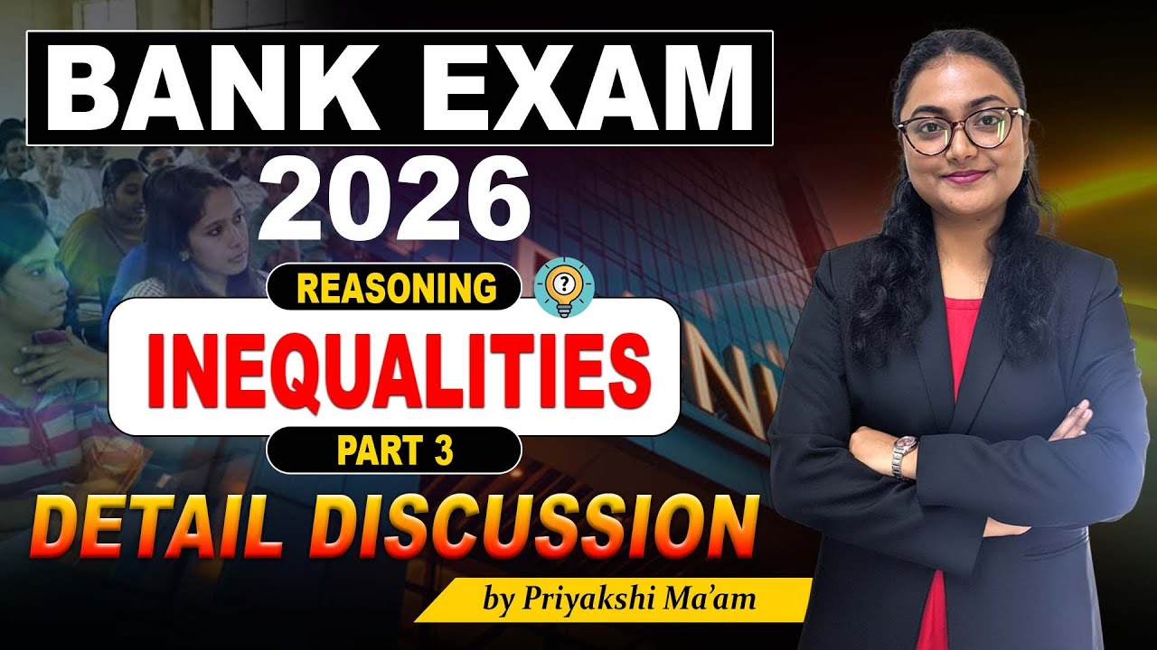 Reasoning Inequalities for Bank Exams | Part 3 | IBPS, SBI, RRB | Tricks & Practice