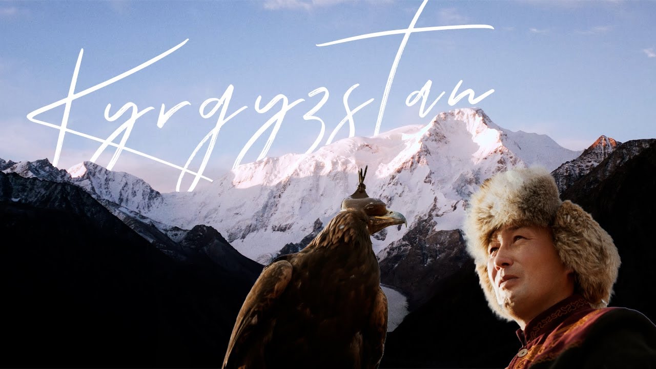 Kyrgyzstan - Land of Nomads