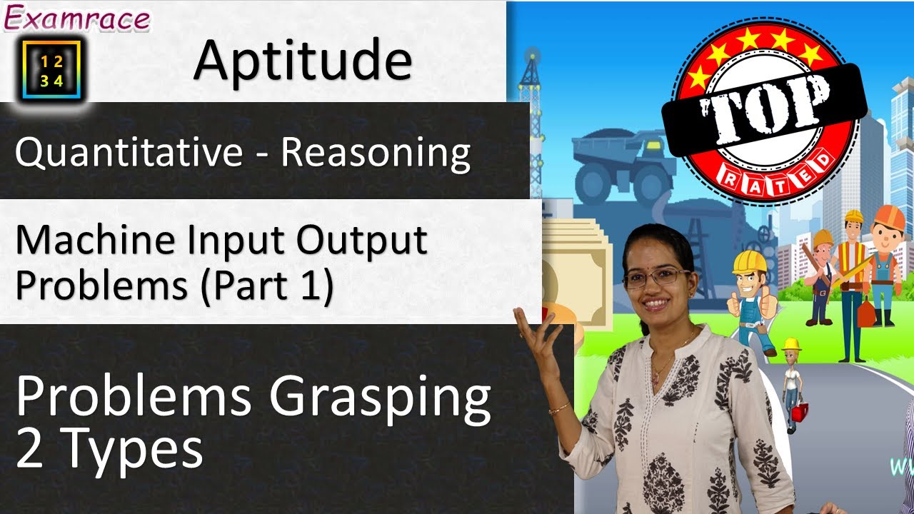 Machine Input Output Problems (Part 1) - Cracking All Problems by Grasping its 2 Types