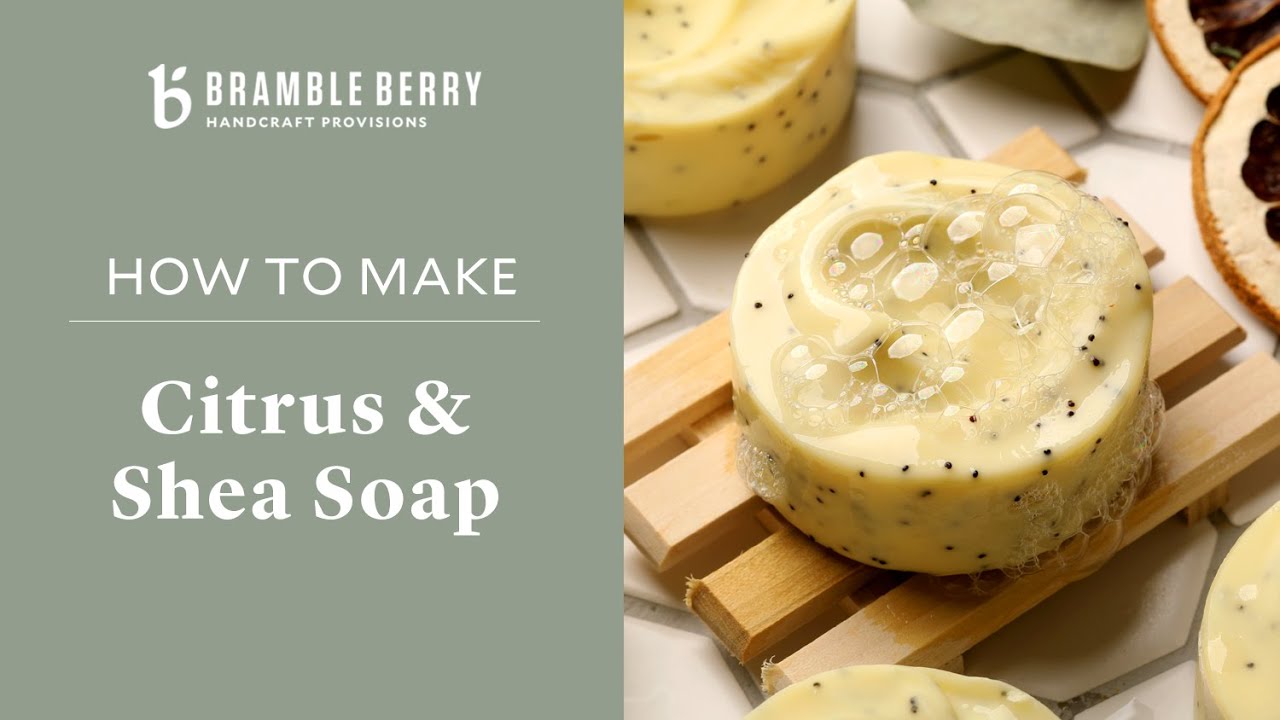 How to Make Citrus & Shea Soap - Natural Palm Oil-Free Soap Recipe | Bramble Berry