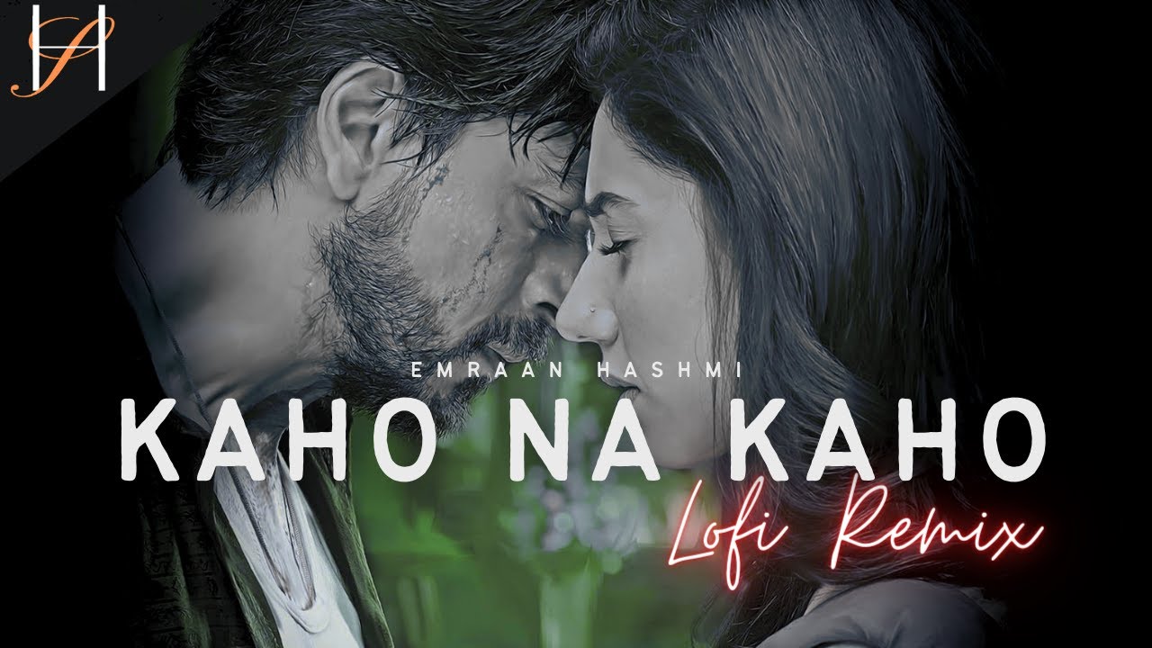 Kaho Na Kaho (Lo-fi Remix) | Heart Snapped | Emraan Hashmi | Murder Movie