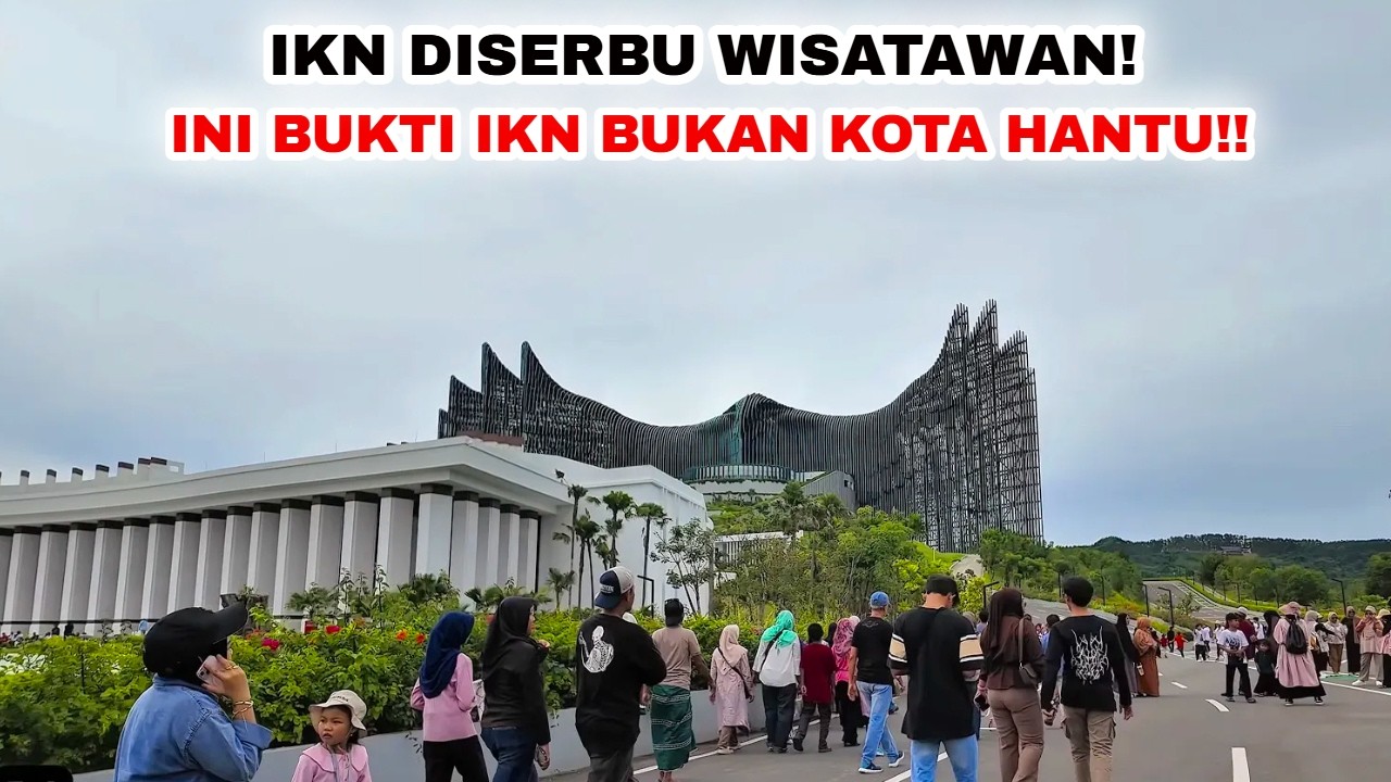IKN TERBARU HARI INI 2026❗️Dulu IKN Dianggap Kota Hantu Sekarang Banyak Yang Datang Liburan ke IKN