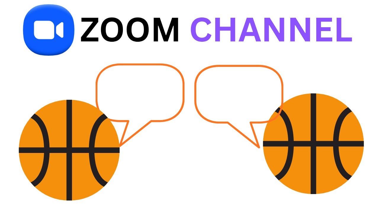 Create a Zoom channel: ⛹️‍♀️ communicate with your team ⛹🏻🏀